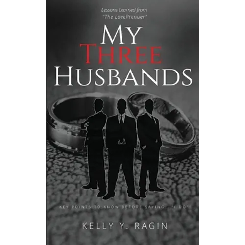My Three Husbands: Key Points to Know Before Saying, 