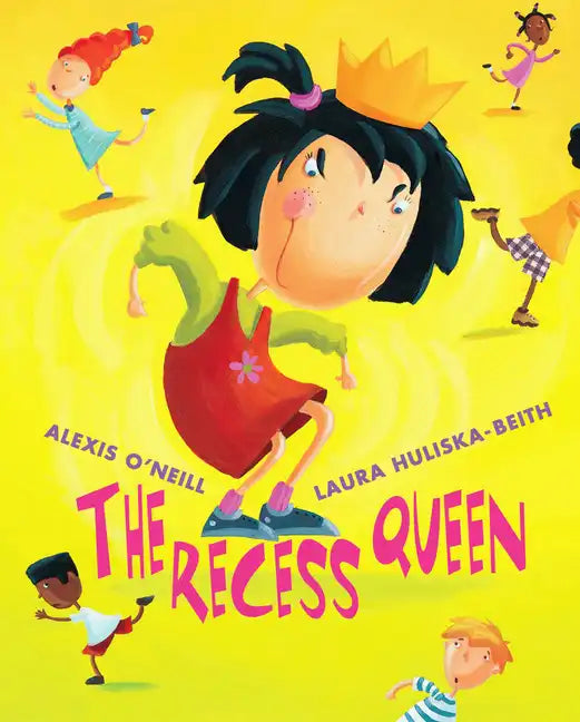 The Recess Queen - Hardcover