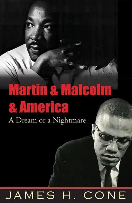 Martin & Malcolm & America: A Dream or a Nightmare - Paperback
