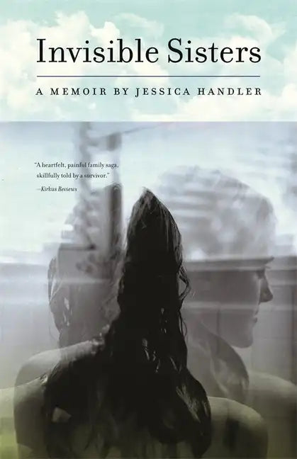 Invisible Sisters: A Memoir - Paperback