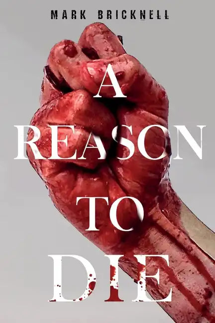 A Reason to Die - Paperback