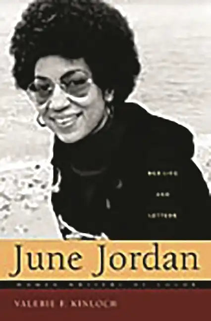 June Jordan: Her Life and Letters - Hardcover