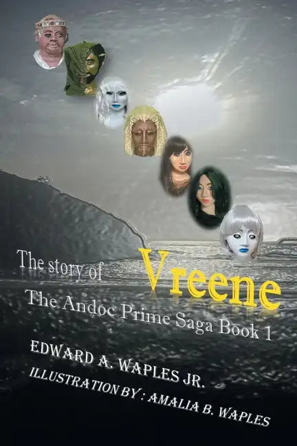 The Story of Vreene: The Andoc Prime Saga - Paperback