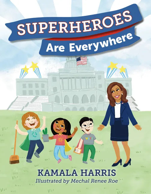 Superheroes Are Everywhere - Hardcover
