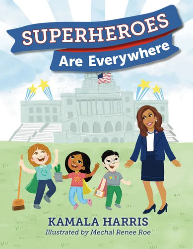 Superheroes Are Everywhere - Hardcover