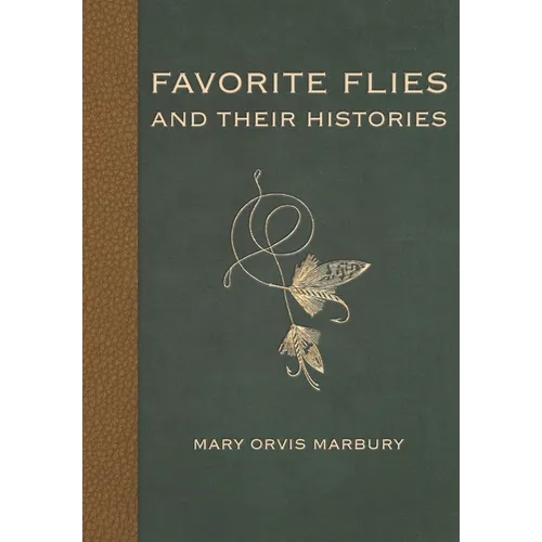 Favorite Flies and Their Histories - Paperback