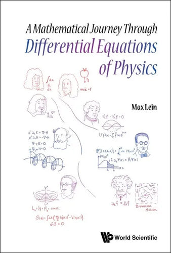 A Mathematical Journey Through Differential Equations of Physics - Paperback