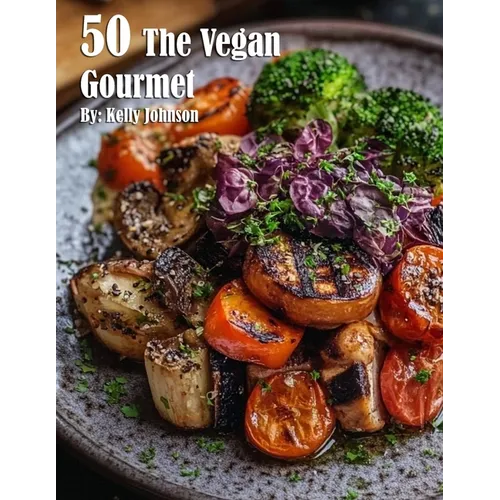 50 The Vegan Gourmet - Paperback