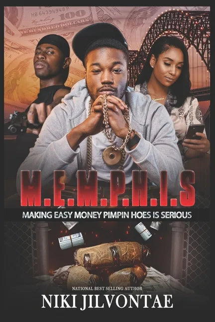 M.E.M.P.H.I.S.: Making Easy Money Pimpin Hoes Is Serious - Paperback