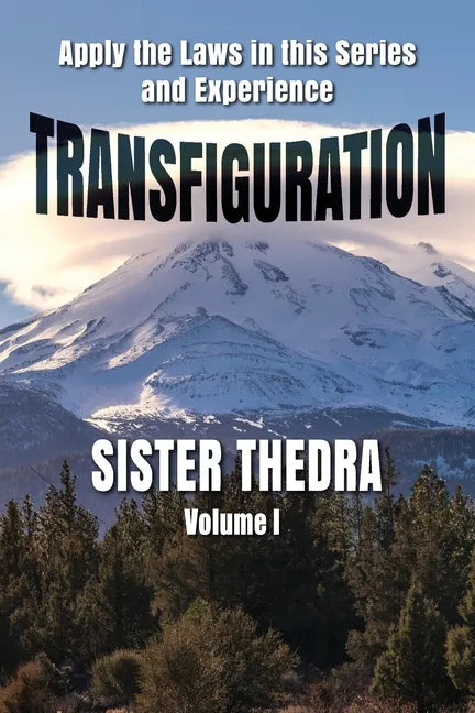 Transfiguration Volume I - Paperback