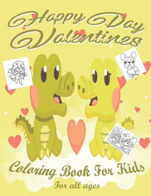 Valentine's Day Coloring Book for Kids: Lovely animals coloring books, Valentine's day coloring book, Baby books valentines day, Valentines day toddle - Paperback