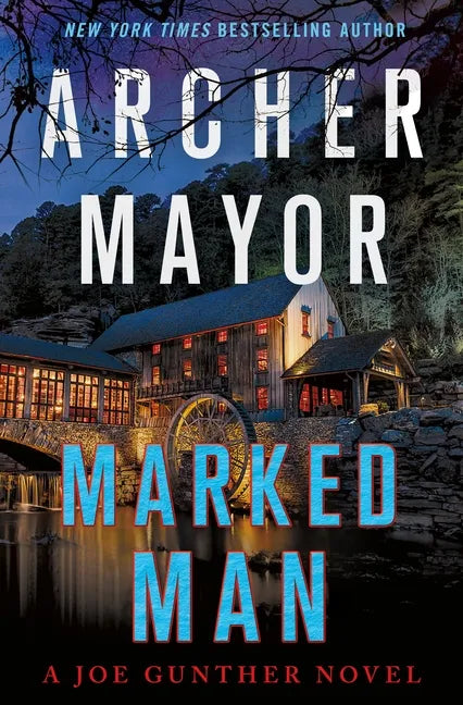 Marked Man: A Joe Gunther Novel - Hardcover