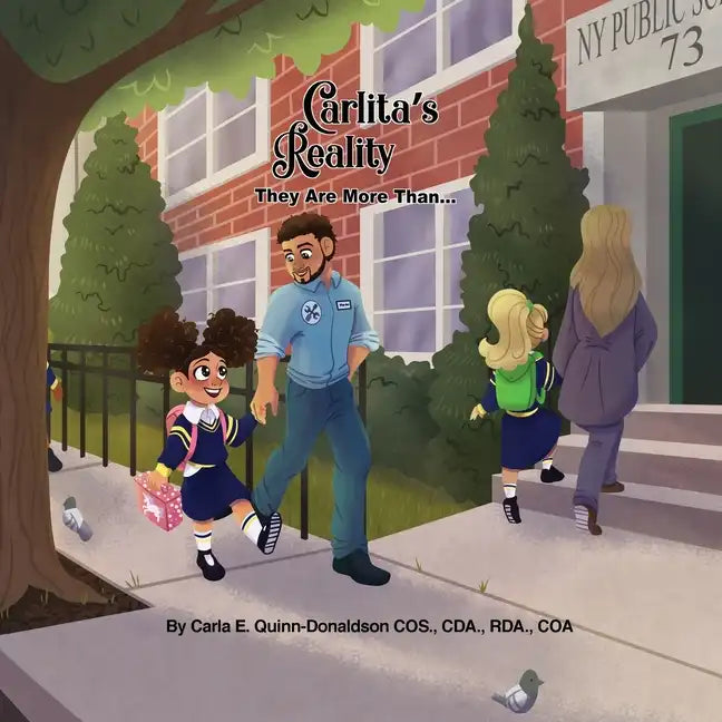 Carlita's Reality: They Are More Than...... - Paperback