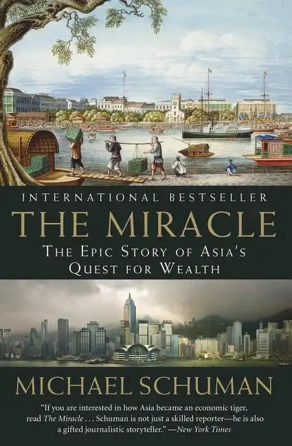 The Miracle: The Epic Story of Asia's Quest for Wealth - Paperback