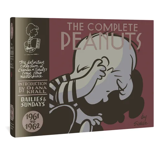 The Complete Peanuts 1961-1962: Vol. 6 Hardcover Edition - Hardcover