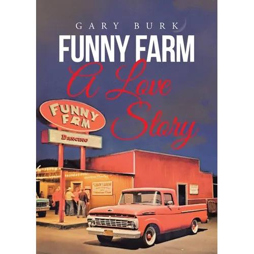 Funny Farm: A Love Story - Paperback