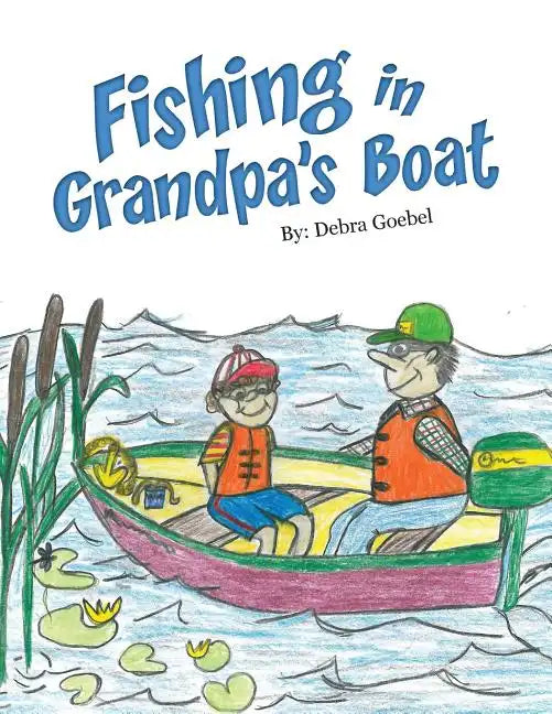 Fishing in Grandpa's Boat - Paperback