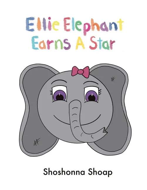 Ellie Elephant Earns A Star - Paperback