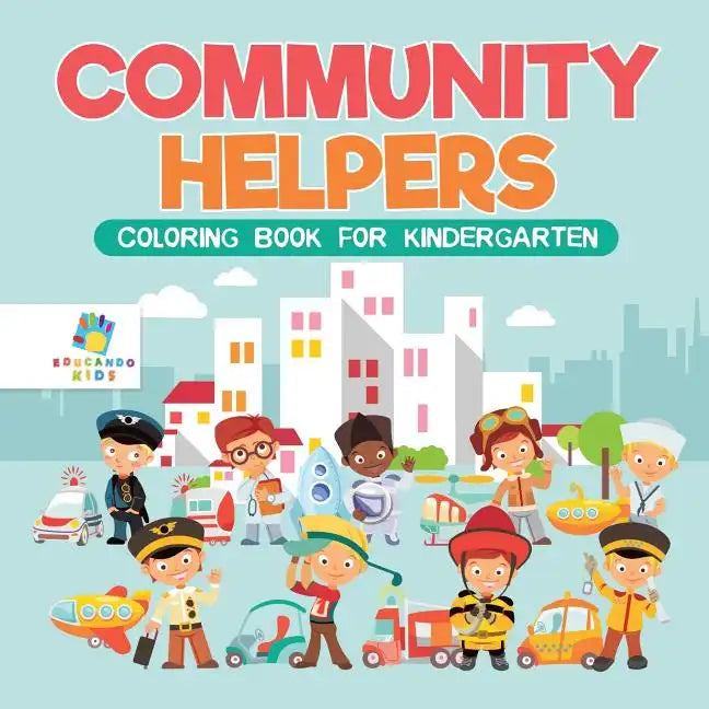 Community Helpers Coloring Book for Kindergarten - Paperback