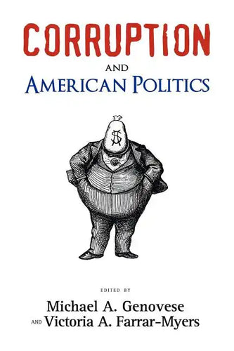 Corruption and American Politics - Paperback