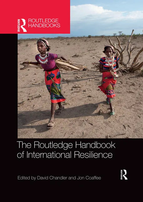 The Routledge Handbook of International Resilience - Paperback
