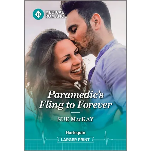 Paramedic's Fling to Forever - Paperback