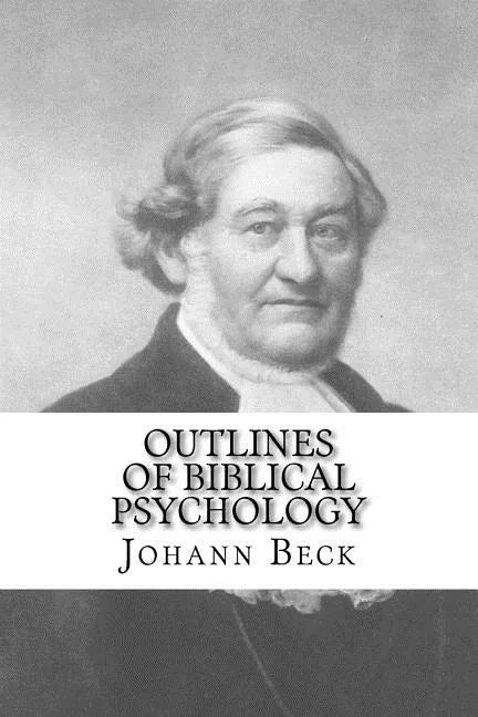 Outlines of Biblical Psychology - Paperback