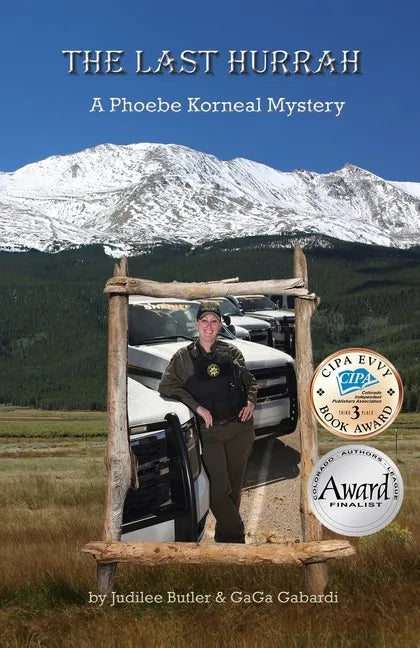 The Last Hurrah: A Phoebe Korneal Mystery - Paperback
