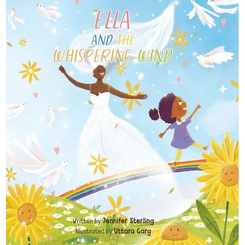 Ella and the Whispering Wind - Hardcover