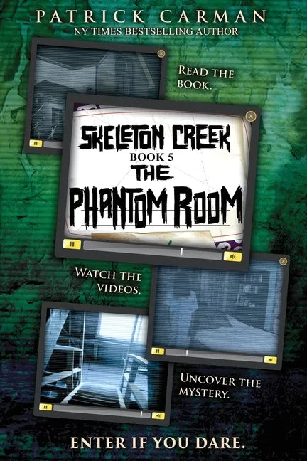 The Phantom Room: Skeleton Creek #5 - Paperback