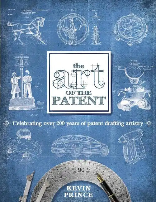 The Art of the Patent - Paperback