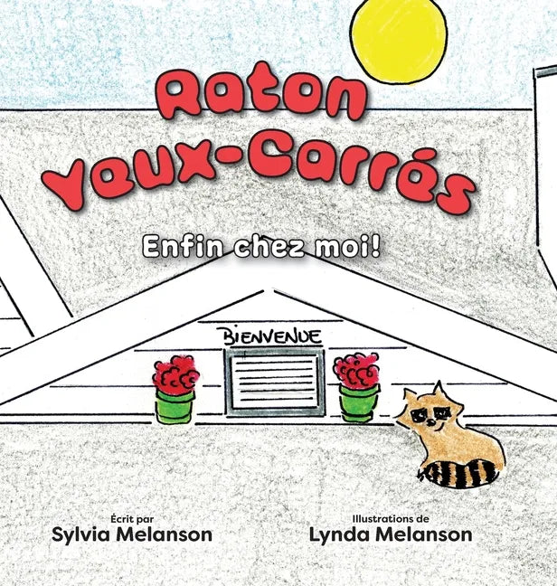 Raton Yeux-Carrés: Enfin chez moi! - Hardcover