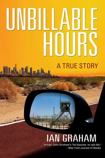 Unbillable Hours: A True Story - Paperback