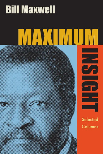 Maximum Insight: Selected Columns - Paperback