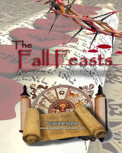 The Fall Feasts: An Invitation to the Wedding Banquet - Paperback
