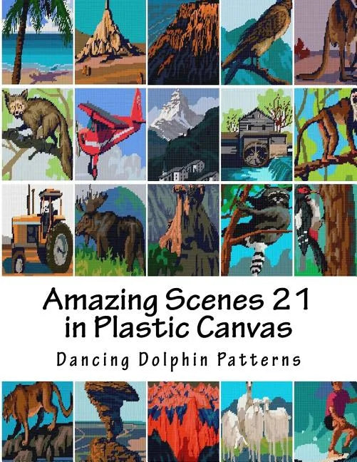Amazing Scenes 21: in Plastic Canvas - Paperback