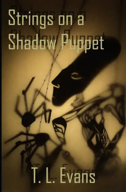 Strings on a Shadow Puppet - Paperback