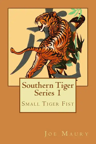 Southern Tiger - Series 1: Small Tiger Fist - Paperback