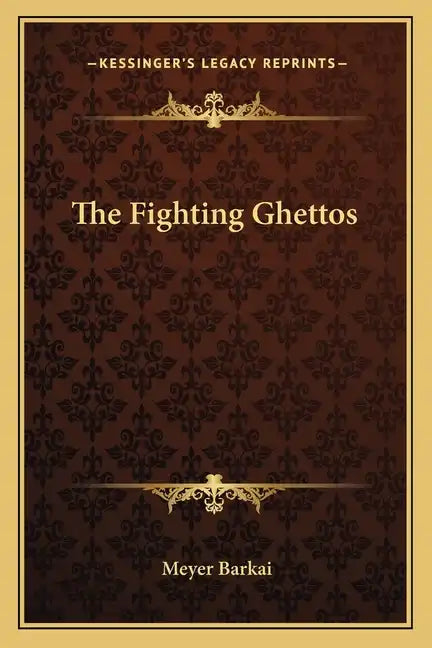 The Fighting Ghettos - Paperback