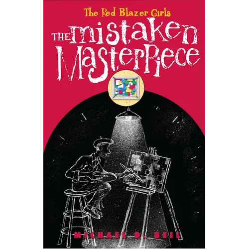 The Red Blazer Girls: The Mistaken Masterpiece - Paperback