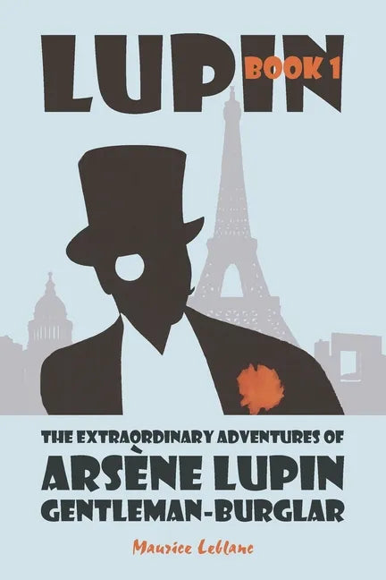 The Extraordinary Adventures of Arsène Lupin, Gentleman-Burglar - Paperback