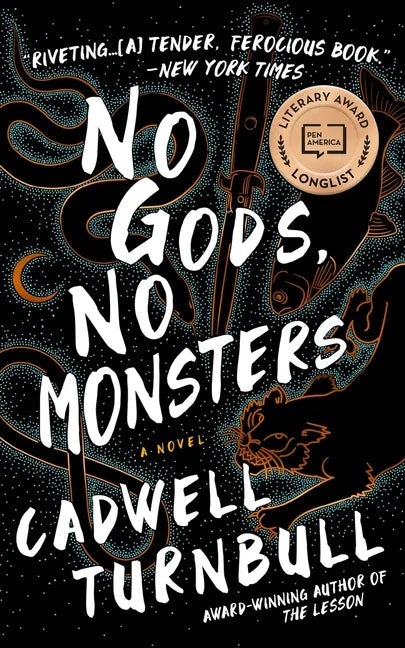 No Gods, No Monsters - Hardcover