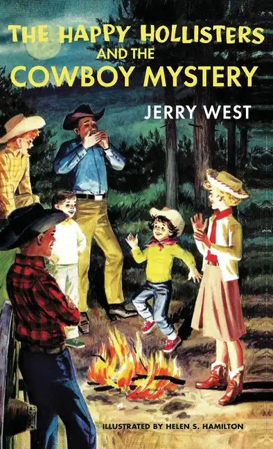 The Happy Hollisters and the Cowboy Mystery: HARDCOVER Special Edition - Hardcover