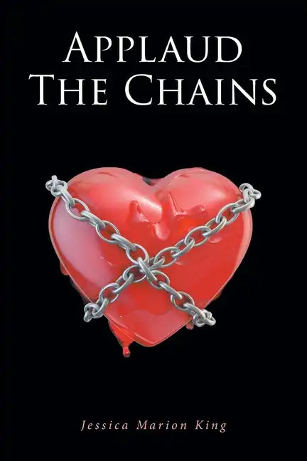 Applaud the Chains - Paperback