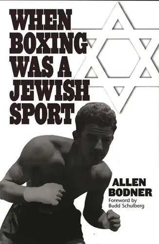 When Boxing Was a Jewish Sport - Hardcover
