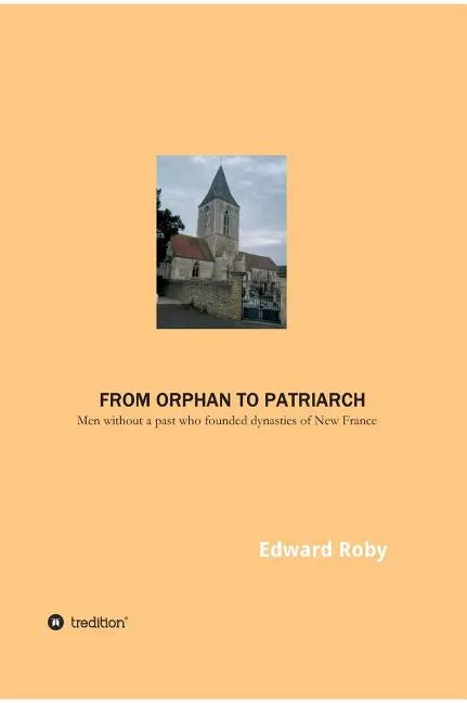 From orphan to patriarch - Hardcover