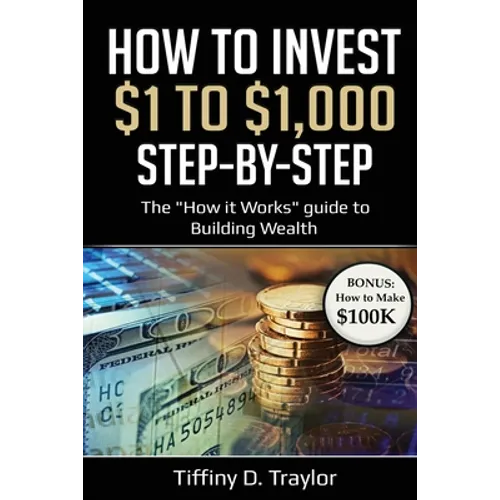 How to Invest $1 to $1,000: The 