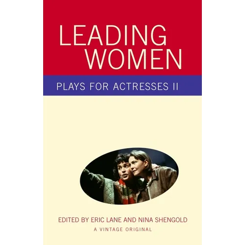 Leading Women: Plays for Actresses 2 - Paperback
