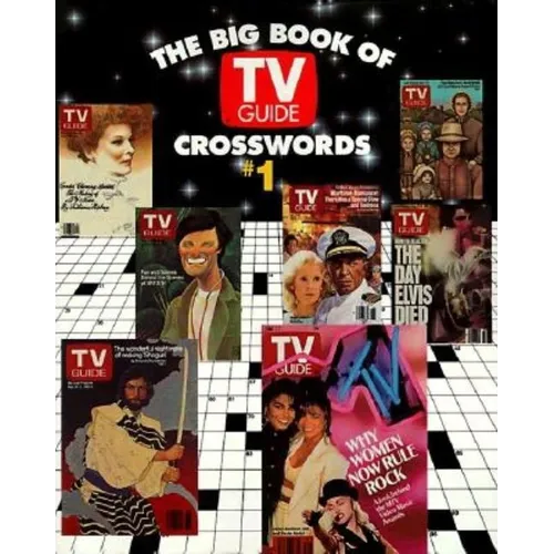 The Big Book of TV Guide Crosswords, #1: Test Your TV IQ with More Than 250 Great Puzzles from TV Guide! - Paperback