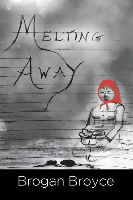 Melting Away - Paperback